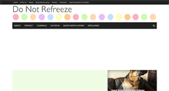 Desktop Screenshot of donotrefreeze.com